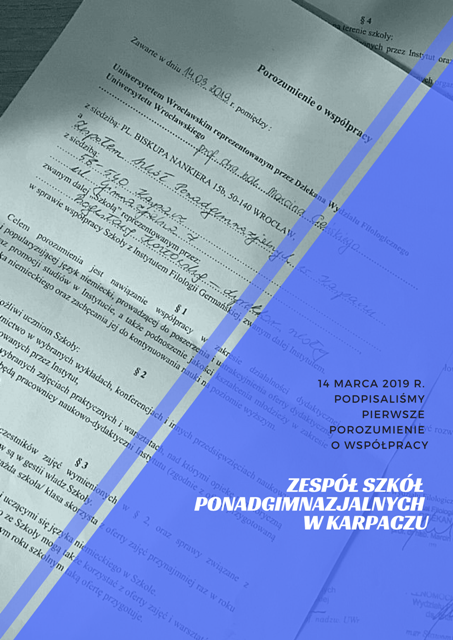 Plakat o treści: 14 marca 2019 r. podpisaliśmy pierwsze porozumienie o współpracy z: Zespół Szkół Ponadgimnazjalnych w Karpaczu